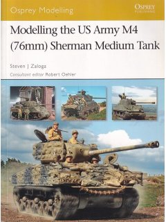 Modelling the US Army M4 (76mm) Sherman Medium Tank, Osprey Modelling