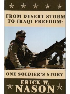 From Desert Storm to Iraqi Freedom: One Soldier's Story