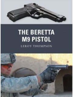 The Beretta M9 Pistol, Weapon 11, Osprey