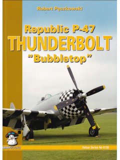 Republic P-47 Thunderbolt Bubbletop, MMP Books