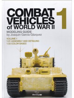 Combat Vehicles of WWII - Volume 1, Abteilung 502