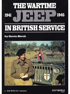 The Wartime Jeep in British Service 1941 – 1945