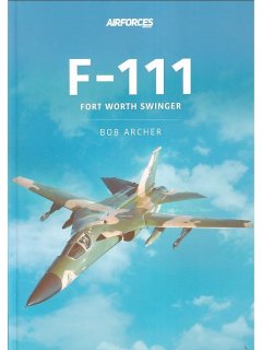 F-111: Fort Worth Swinger