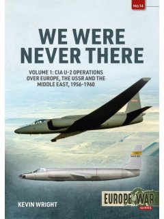 We Were Never There - Volume 1, Europe@War No 14, Helion