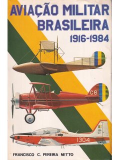Aviacao Militar Brasileira 1916-1984