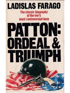 Patton: Ordeal & Triumph, Ladislas Farago