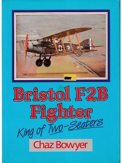 Bristol F2B Fighter, Chaz Bowyer