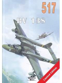 BV 138, Wydawnictwo Militaria 517