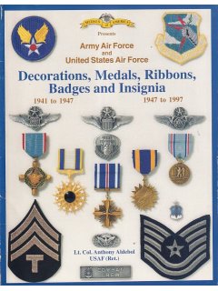 Army Air Force and United States Air Force Decorations, Medals, Ribbons, Badges and Insignia