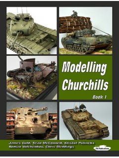 Modelling Churchills, Inside the Armour (ITA) Publications
