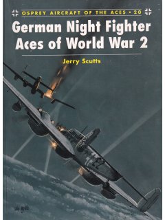 German Night Fighter Aces of World War 2, Aircraft of the Aces 20, Osprey