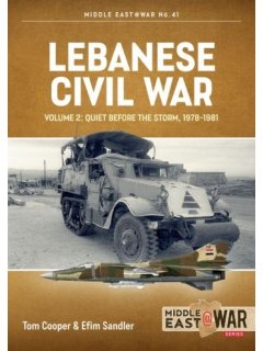 Lebanese Civil War - Volume 2, Middle East@War No 41, Helion