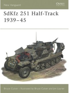 SdKfz 251 Half-Track 1939–45, Vanguard 25