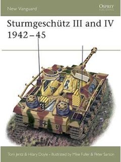 Sturmgeschütz III and IV 1942–45, New Vanguard 37, Osprey