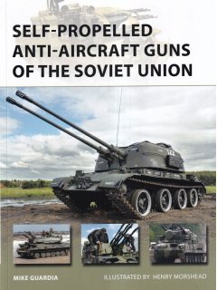 Self-Propelled Anti-Aircraft Guns of the Soviet Union, New Vanguard 222, Osprey