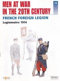 French Foreign Legion, Men at War No 15, DelPrado/Osprey