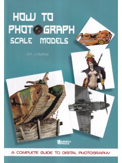 How to Photograph Scale Models, Andrea Press