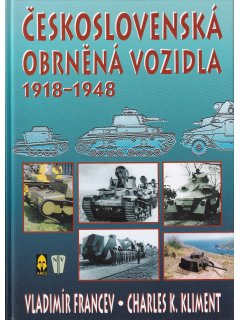 Ceskoslovenska Obrnena Vozidla (Czechoslovak Armored Fighting Vehicles) 1918-1948