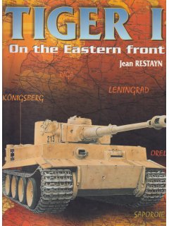 Tiger I on the Eastern Front, Jean Restayn