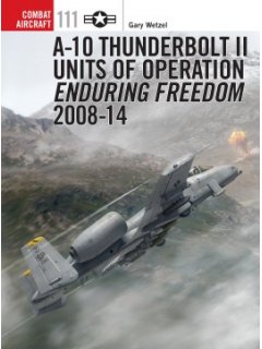 A-10 Thunderbolt II Units of Operation Enduring Freedom 2008-14, Combat Aircraft 111, Osprey