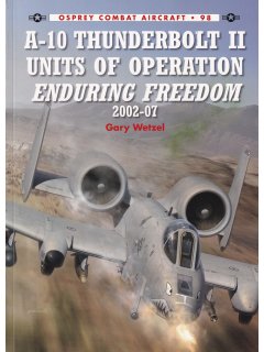 A-10 Thunderbolt II Units of Operation Enduring Freedom, Combat Aircraft 98, Osprey