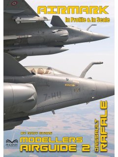 Airmark Modellers Airguide 2: Rafale