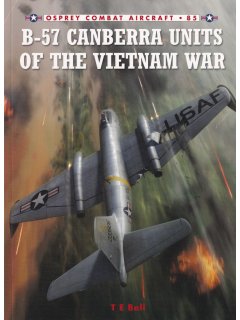 B-57 Canberra Units of the Vietnam War, Combat Aircraft 85, Osprey