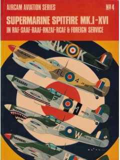 Supermarine Spitfire MK.I-XVI, Aircam Aviation Series No 4, Osprey