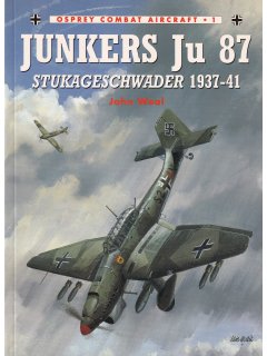 Junkers Ju 87 Stukageschwader 1937-41, Combat Aircraft 1, Osprey