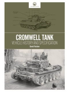 Cromwell Tank: Vehicle History and Specification