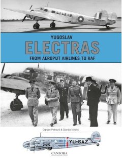 Yugoslav Electras - From Aeroput Airlines to RAF, Canfora