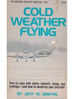 Cold Weather Flying, Jeff W. Griffin