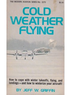 Cold Weather Flying, Jeff W. Griffin