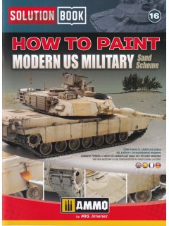 How to Paint Modern US Military Sand Scheme, Solution Book 16, AMMO