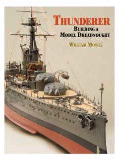 Thunderer - Building a Model Dreadnought