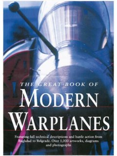 The Great Book of Modern Warplanes