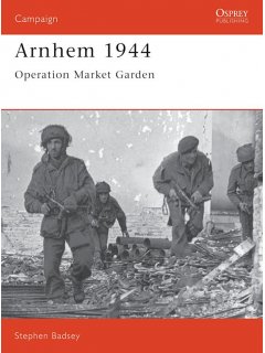 Arnhem 1944, Campaign 24, Osprey