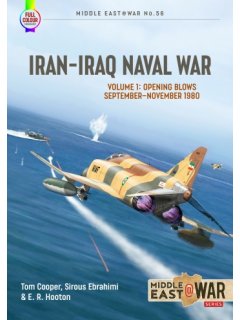 Iran-Iraq Naval War - Vol. 1, Middle East@War No 56, Helion