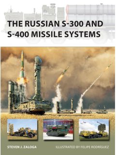 The Russian S-300 and S-400 Missile Systems, New Vanguard 315, Osprey
