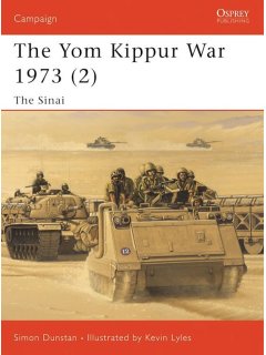 The Yom Kippur War 1973 (2), Campaign 126, Osprey
