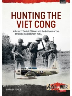 Hunting the Viet Cong - Volume 2, Asia@War No 41, Helion