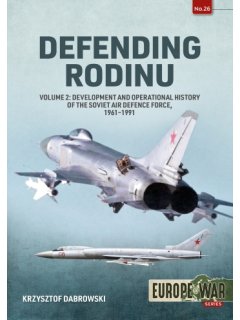 Defending Rodinu - Volume 2, Europe@War No 26, Helion