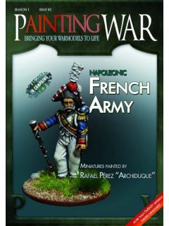 Painting War 02: Napoleonic French Army