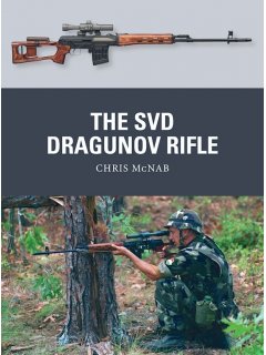 The SVD Dragunov Rifle, Weapon 87, Osprey