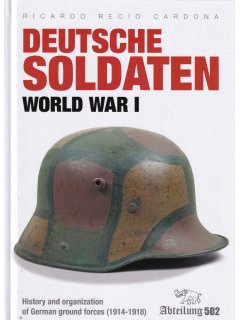 Deutsche Soldaten - World War I, Abteilung 502