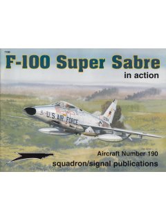 F-100 Super Sabre in Action