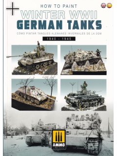 How to Paint Winter WWII German Tanks, AMMO