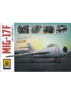 MiG-17F - Visual Modelers Guide, AMMO