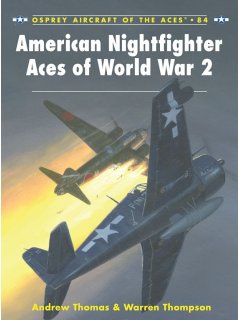 American Nightfighter Aces of World War 2, Aircraft of the Aces 84, Osprey