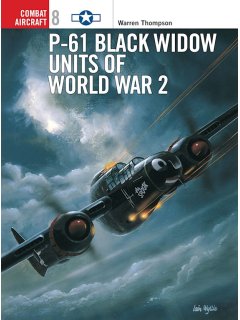 P-61 Black Widow Units of World War 2, Combat Aircraft 8, Osprey